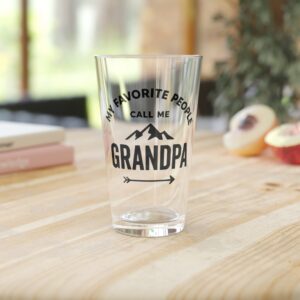 My Favorite People Call Me Grandpa Pint Glass 16oz