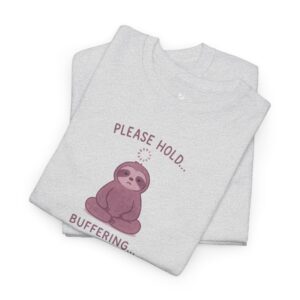 Buffering Sloth T-Shirt