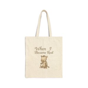 When I Became Real Canvas Tote Bag