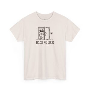 Trust No Door T-Shirt