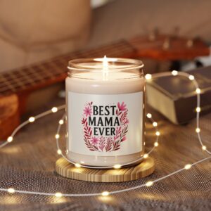 Best Mama Ever Soy Candle, 9oz